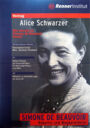 Vortrag Alice Schwarzer : wie aktuell ist Simone de Beauvoir heute?