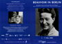 Beauvoir in Berlin : Wie aktuell ist Simone de Beauvoir? ; Gibt es ein Comeback?